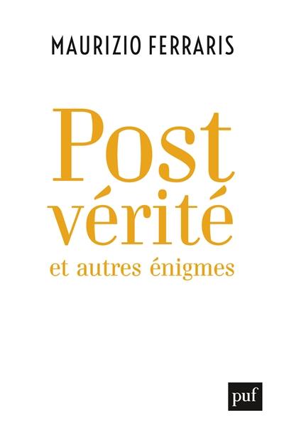 Postvérité et autres énigmes