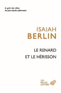 Le renard et le hérisson : essai sur la vision de l'histoire de Tolstoï