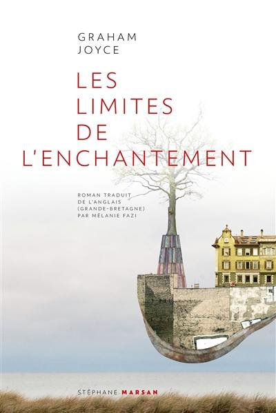 Les limites de l'enchantement