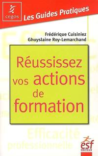 Réussissez vos actions de formation