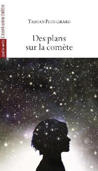 Des plans sur la comète