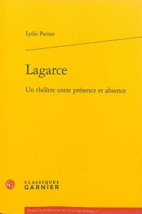 Lagarce : un théâtre entre présence et absence