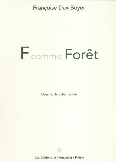 F comme forêt