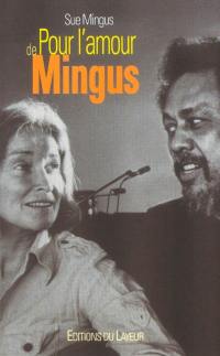 Pour l'amour de Mingus