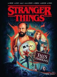 Stranger things. Tales from Hawkins