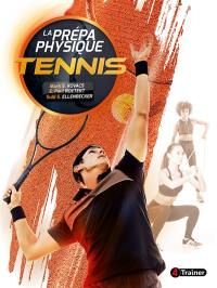 La prépa physique tennis