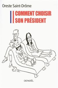 Comment choisir son président