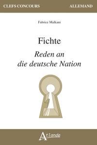 Fichte, Reden an die deutsche nation