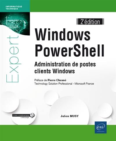 Windows PowerShell : administration de postes clients Windows