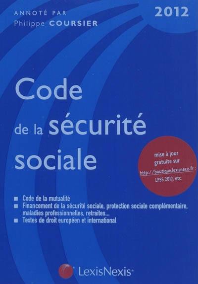 Code de la sécurité sociale 2012