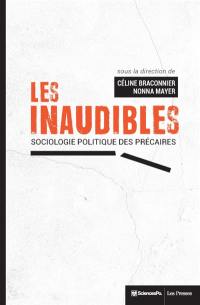 Les inaudibles : sociologie politique des précaires