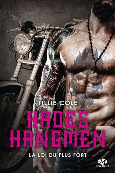 Hades hangmen. Vol. 7. La loi du plus fort