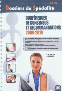 Conférences de consensus et recommandations 2009-2010