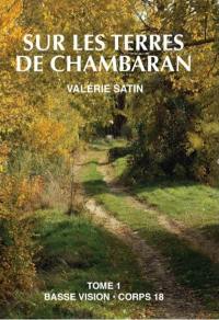 Sur les terres de Chambaran