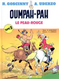 Oumpah-Pah le Peau-Rouge. Vol. 3. Oumpah-Pah et la mission secrète. Oumpah-Pah contre Foie-Malade