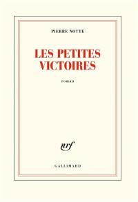 Les petites victoires