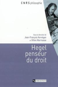 Hegel, penseur du droit