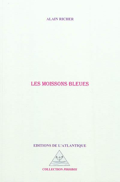 Les moissons bleues