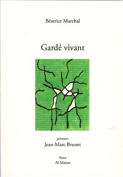 Gardé vivant