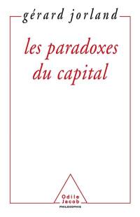 Les paradoxes du capital