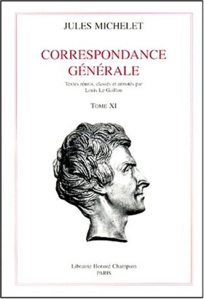 Correspondance générale. Vol. 11. 1866-1870