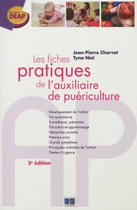 Les fiches pratiques de l'auxiliaire de puériculture