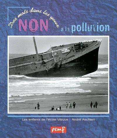 Non à la pollution