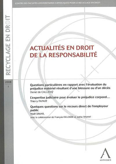 Actualités en droit de la responsabilité