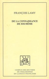 De la connaissance de soi-même. Vol. 1. Traités I et II