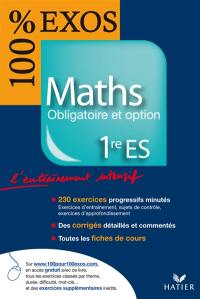 Maths 1re ES obligatoire et option