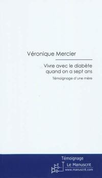 Vivre avec le diabète quand on a sept ans : témoignage d'une mère