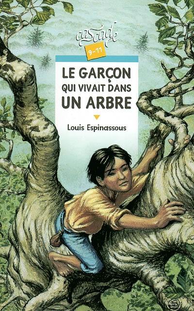 Le garçon qui vivait dans un arbre