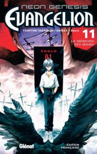 Neon-Genesis Evangelion. Vol. 11. La mémoire des mains