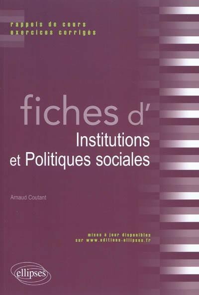 Fiches d'institutions et politiques sociales : rappels de cours et exercices corrigés