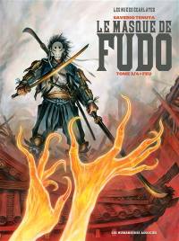 Le masque de Fudo : les nuées écarlates. Vol. 3. Feu