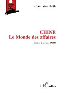 Chine, le monde des affaires