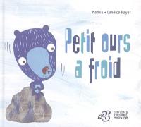 Petit ours a froid