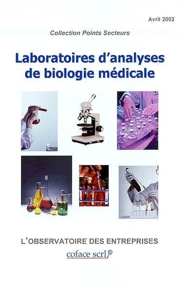 Laboratoires d'analyses de biologie médicale