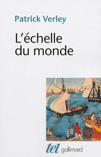 L'échelle du monde : essai sur l'industrialisation de l'Occident