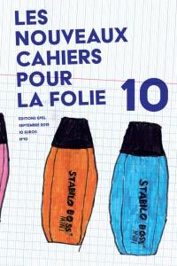 Nouveaux cahiers pour la folie, n° 10