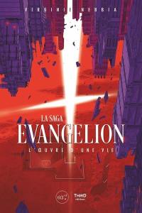 La saga Evangelion : l'oeuvre d'une vie