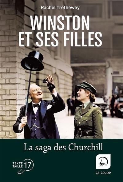 Winston et ses filles : la saga des Churchill