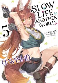 Slow life in another world (I wish!). Vol. 5