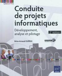 Conduite de projets informatiques : développement, analyse et pilotage