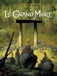 Le grand mort. Vol. 6. Brèche