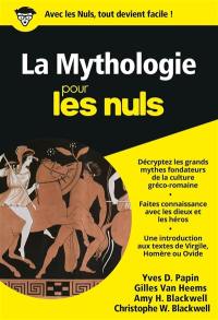 La mythologie (grecque et latine) pour les nuls