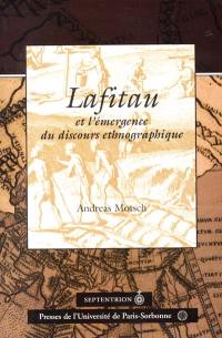 Lafitau et l'émergence du discours ethnographique