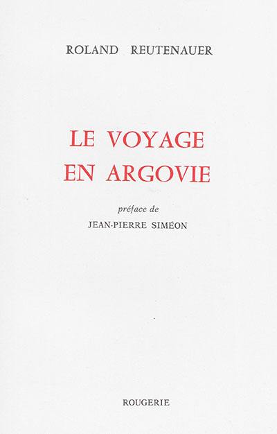 Le voyage en Argovie