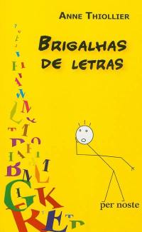 Brigalhas de letras