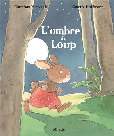 L'ombre du loup